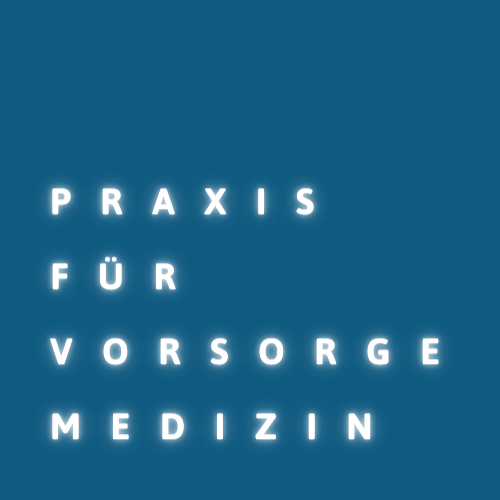 Praxis für Vorsorgemedizin